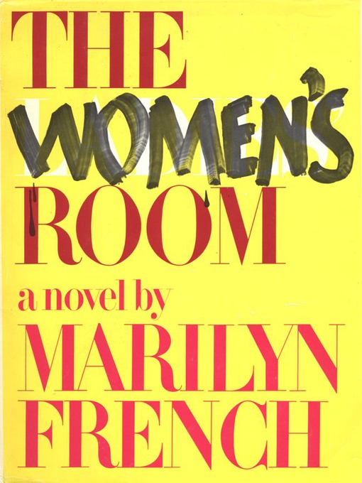 Détails du titre pour The Women's Room par Marilyn French - Liste d'attente